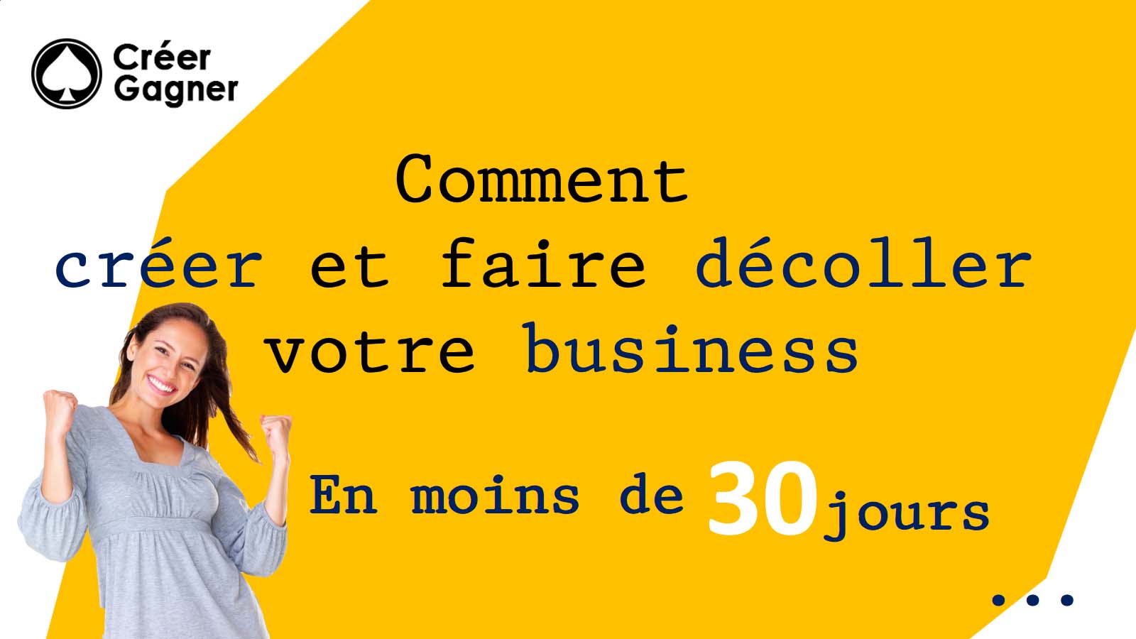 Creer Et Faire Decoller Un Business En Moins De 30 Jours